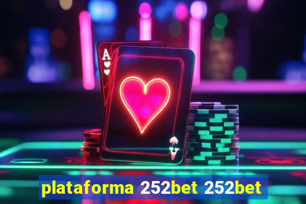 plataforma 252bet 252bet